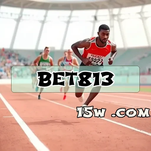bet813.com: A Experiência Definitiva em Eventos Esportivos para Apostadores
